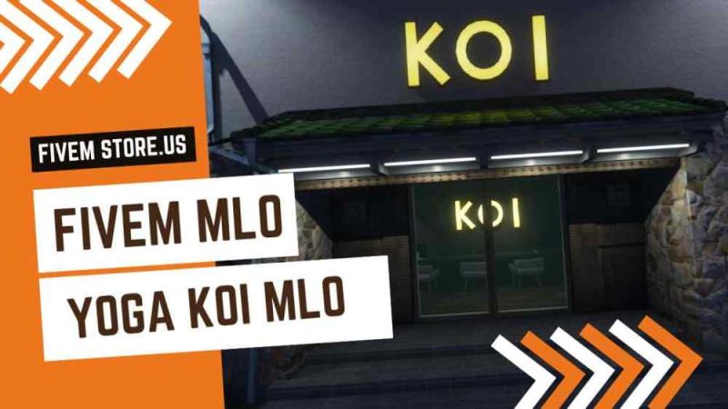 Unique FiveM Yoga Koi MLO