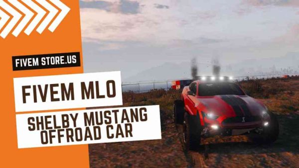 Good FiveM Shelby Mustang Off Road Car