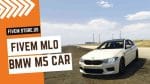 Best BMW M5 FiveM