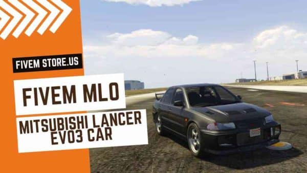 Good FiveM Mitsubishi Lancer EVO3 Car