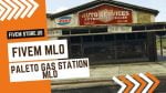 best FiveM Paleto Gas Station MLO