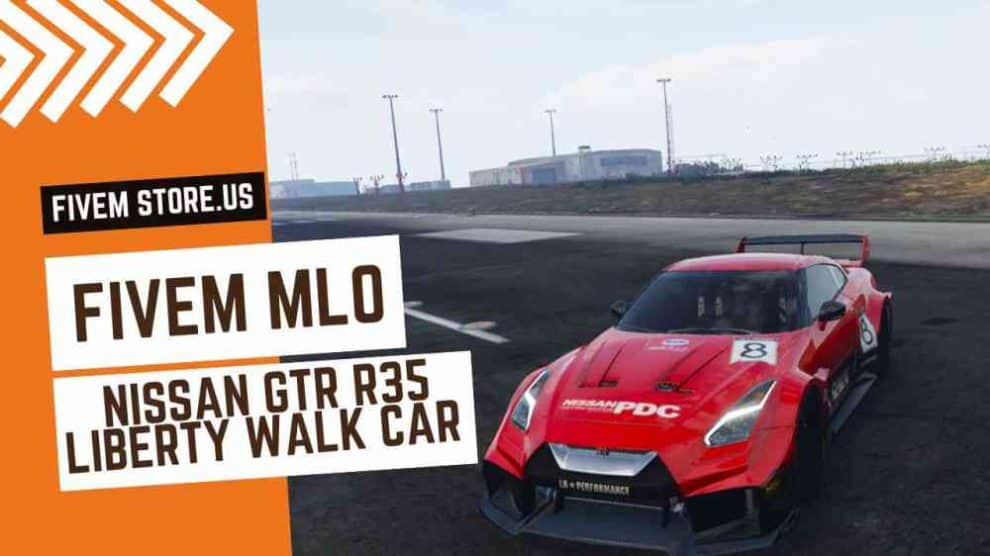 FiveM Nissan GTR R35 Liberty Walk Car