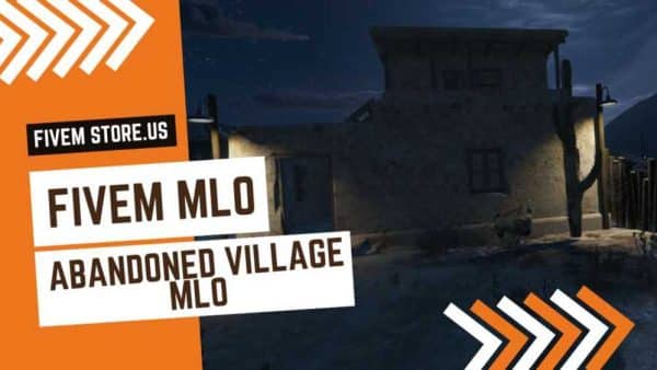 best FiveM Abandoned Villag MLO