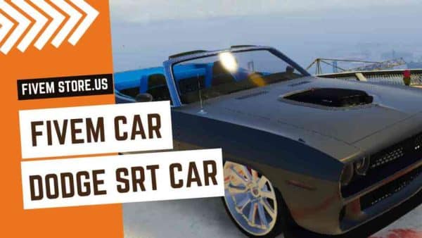 Lovely FiveM Dodge SRT Car