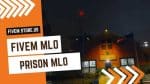 best Prison MLO FiveM