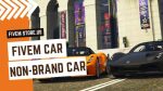 stunning FiveM Non Brand Car