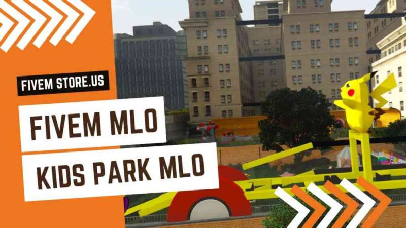 best FiveM Kids Park MLO