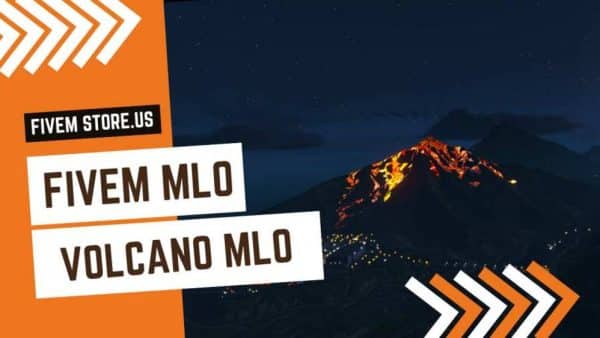 best FiveM Volcano MLO