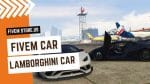 Attractive FiveM Lamborghini Car