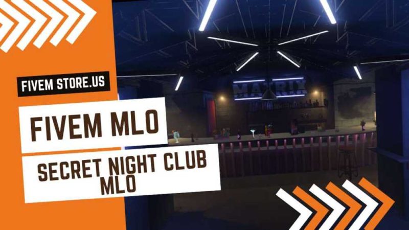 best FiveM Secret Night Club MLO
