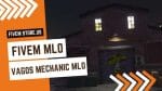 best FiveM Vagos Mechanic Shop