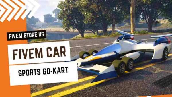 best FiveM Sports Go-Kart Car