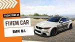 best BMW M4 FiveM