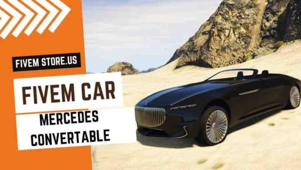 best FiveM Mercedes Convertible Car