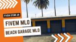 best FiveM Beach Garage MLO