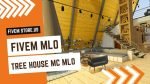 Good FiveM Tree House MC MLO