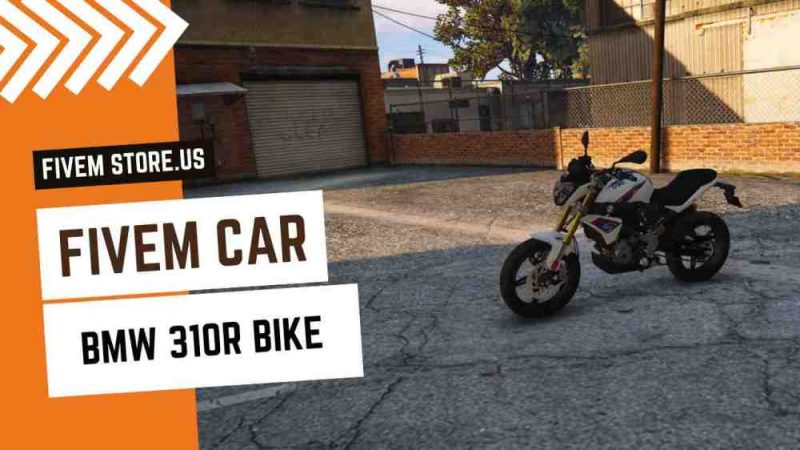 best FiveM BMW 310R Bike