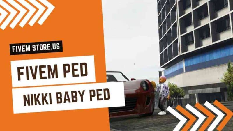 best FiveM Nikki Baby Ped