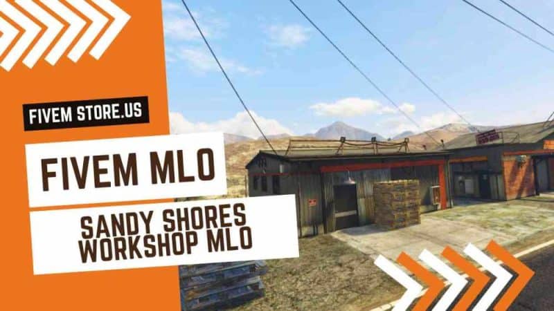 perfect FiveM Sandy Shores Workshop MLO