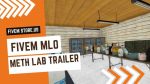 best FiveM Meth Lab Trailer