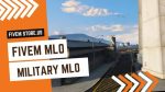 Best FiveM Military MLO