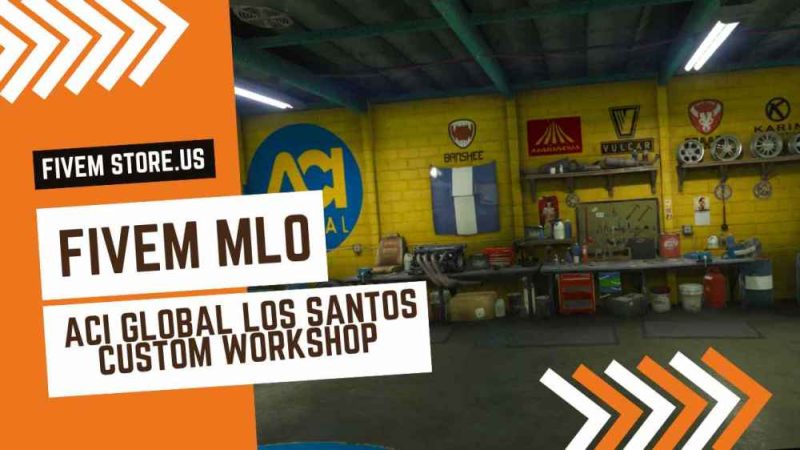 best FiveM Aci Global Mechanic Shop MLO