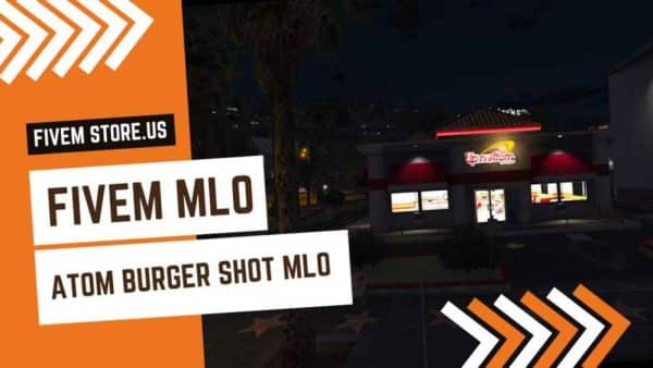 Best FiveM Atom Burger Shot MLO