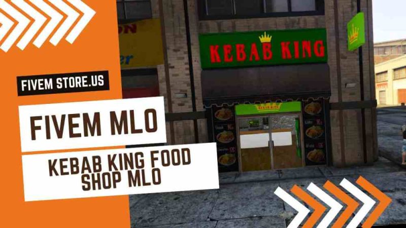 best FiveM Kebab King Food Shop