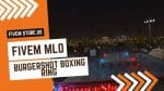 best Burgershot Boxing Ring FiveM