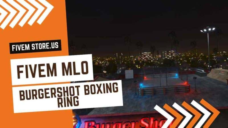 best Burgershot Boxing Ring FiveM