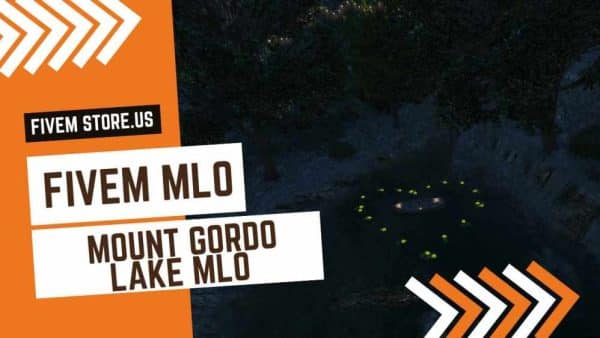 best Mount Gordo Lake MLO FiveM