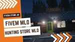 best FiveM Hunting MLO