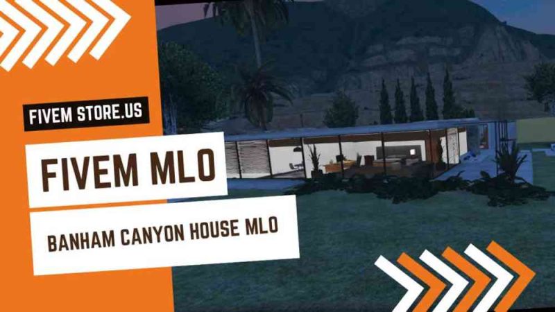 Best FiveM Banham Canyon House MLO