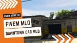 best FiveM Downtown Cab MLO