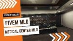 best FiveM Medical Center MLO