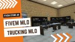 best FiveM Trucking MLO