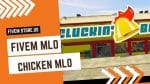 best FiveM Chicken MLO