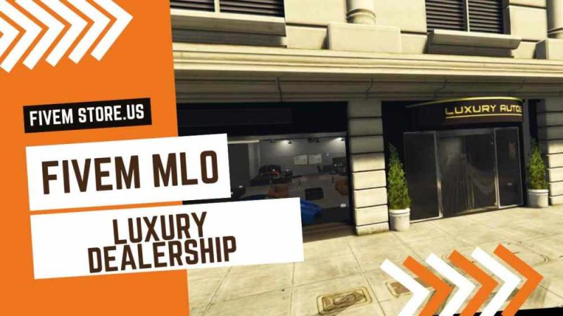 best FiveM Luxury Dealership