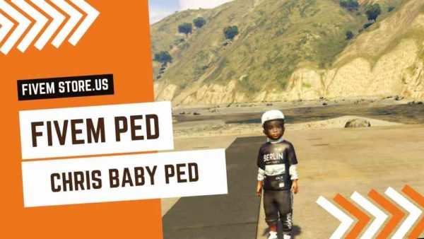best FiveM Chris Baby Ped