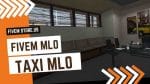 best Taxi FiveM MLO