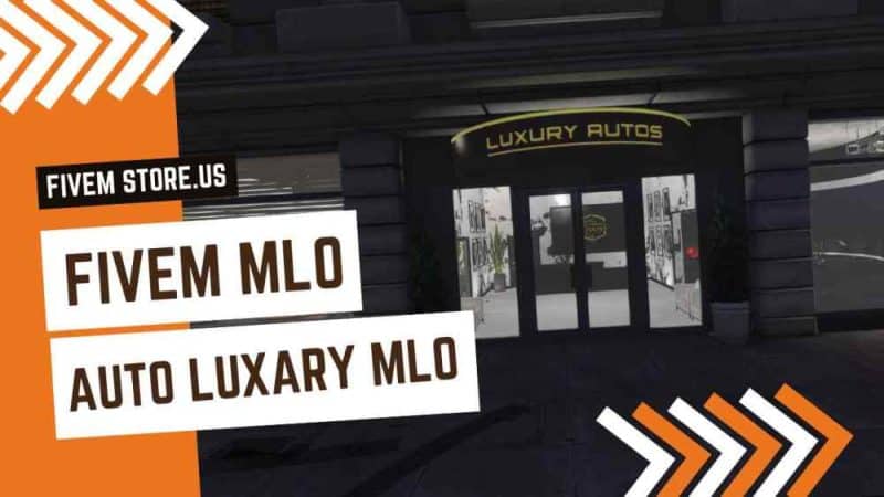 best FiveM Auto Luxury MLO