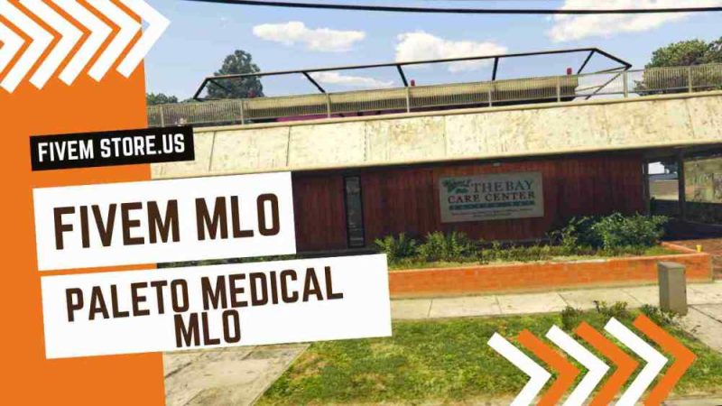 good FiveM Paleto Medical MLO