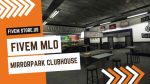 Good FiveM Mirror Park Club