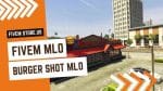 Perfect FiveM Burgershot MLO