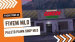 Perfect FiveM Paleto Pawn Shop MLO