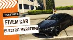 Attractive FiveM Electric Mercedes