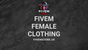 fivem female clothing