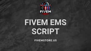 fivem ems script