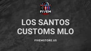 los santos customs mlo