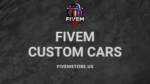 fivem custom cars
